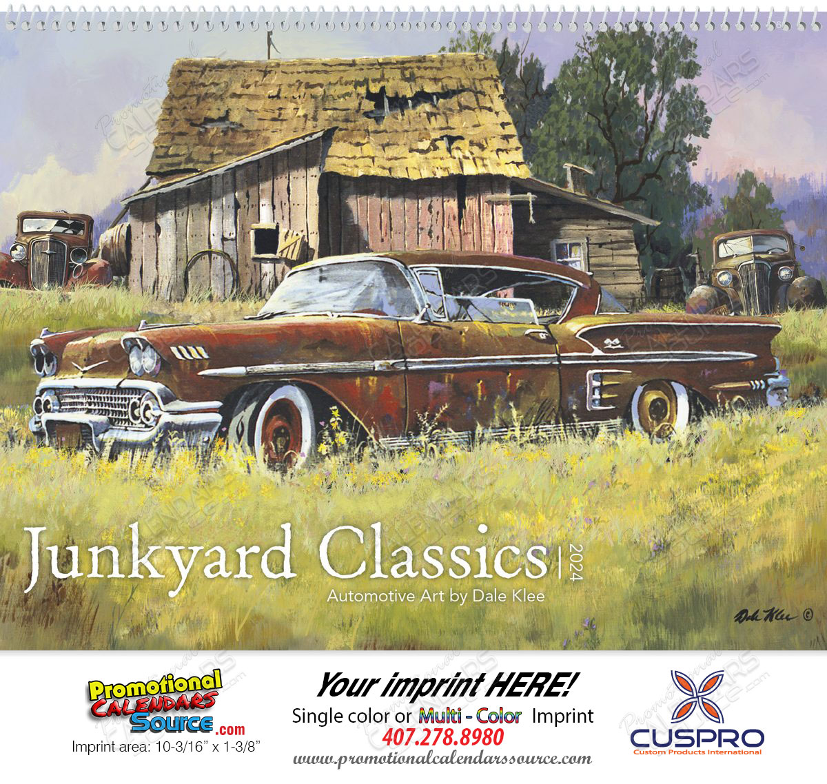 Junkyard Classics by Dale Klee Art Calendar 